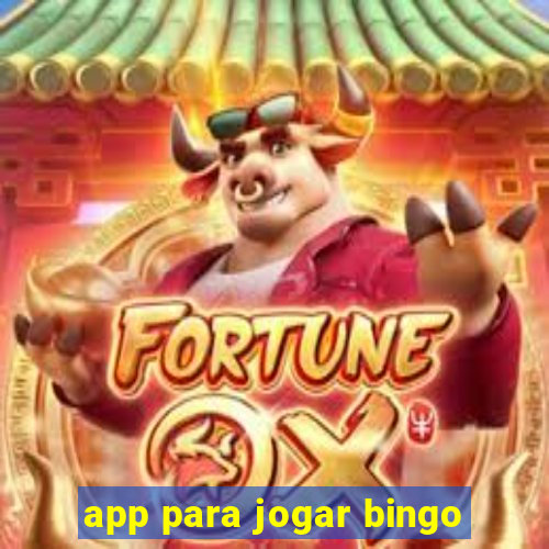 app para jogar bingo